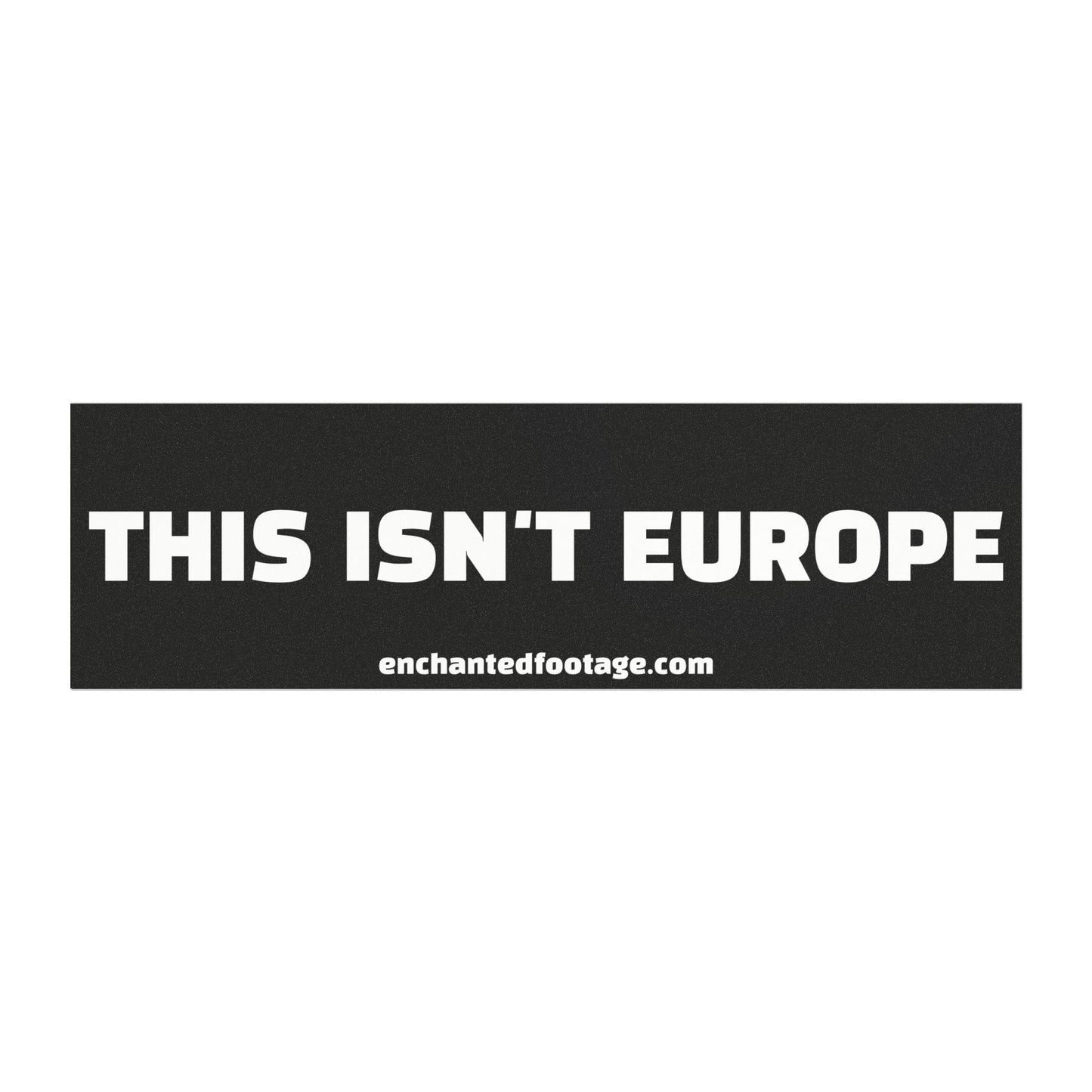🤍 The Enchanted Statement™ Bumper Sticker | The Enchanted Drive Collection 🤍