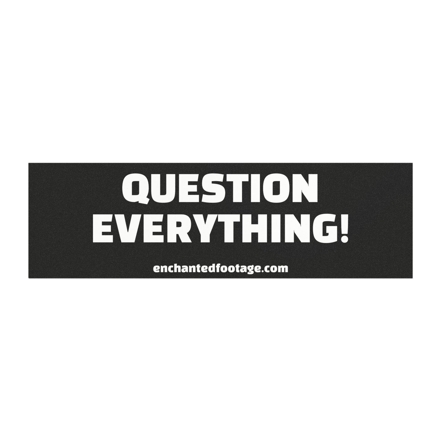 🤍 The Enchanted Statement™ Bumper Sticker | The Enchanted Drive Collection 🤍
