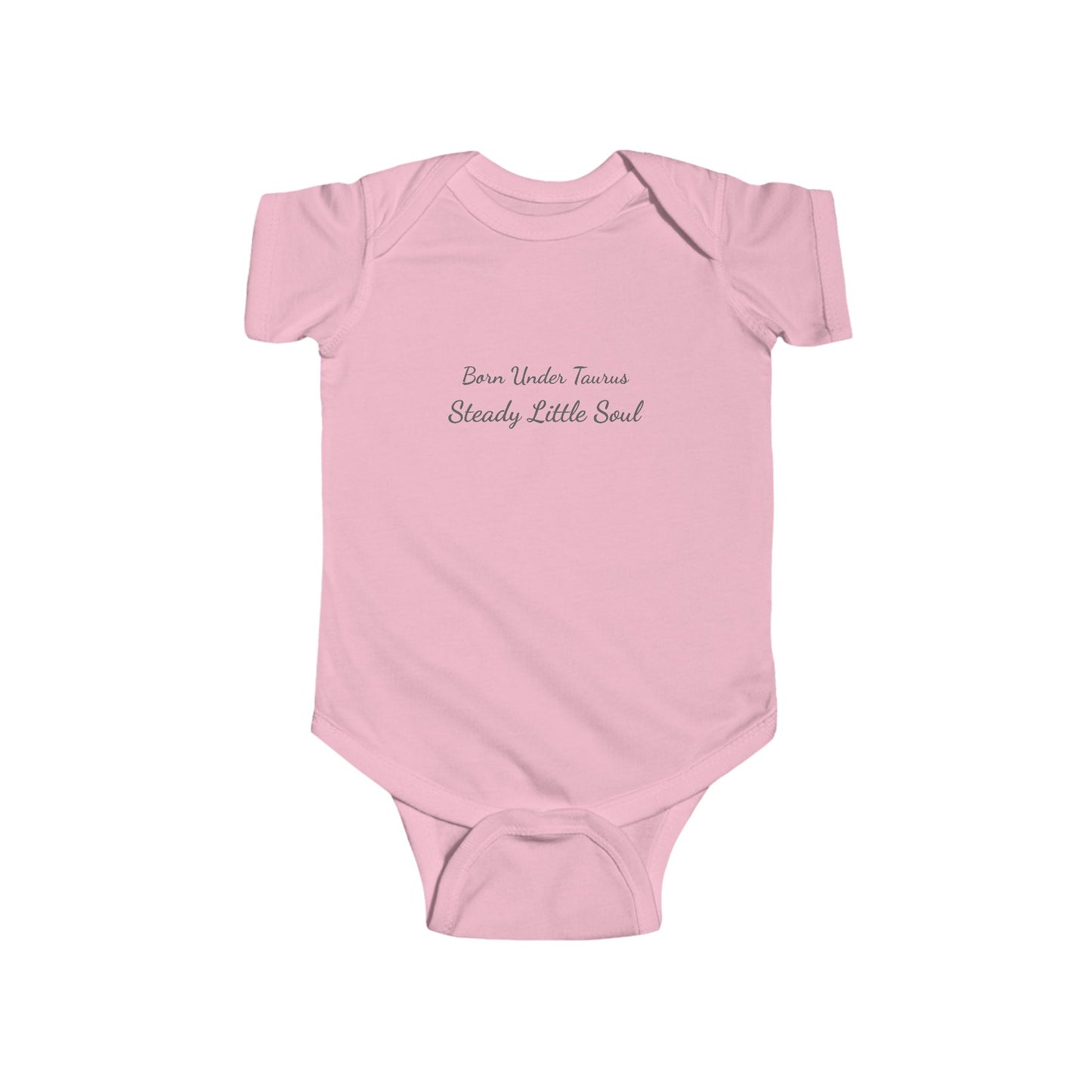 💫 The Born Under™ Collection – Taurus Edition 💫 Steady Little Soul Infant Onesie